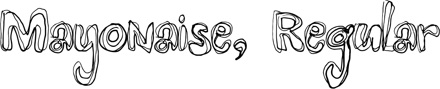 free font mayonaise