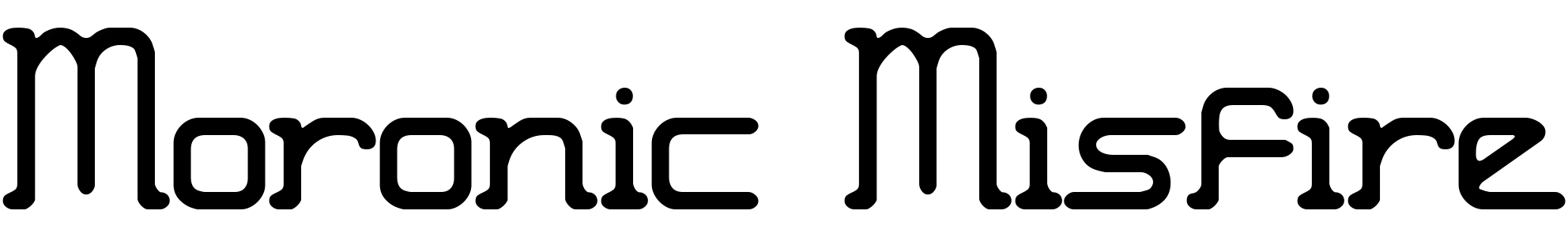 free font moronic-misfire-brk